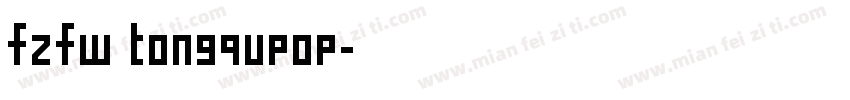 fzfw tongqupop字体转换